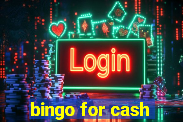 bingo for cash