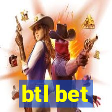 btl bet