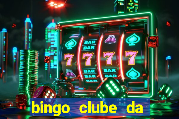 bingo clube da dinheiro de verdade