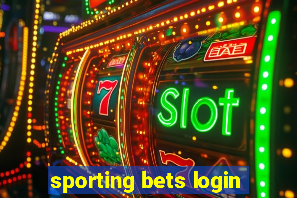 sporting bets login