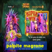 palpite magrone