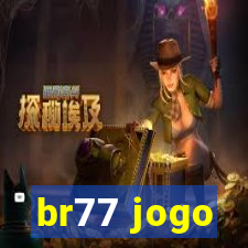 br77 jogo