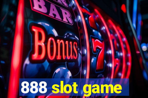 888 slot game