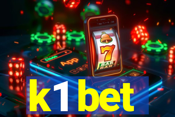 k1 bet