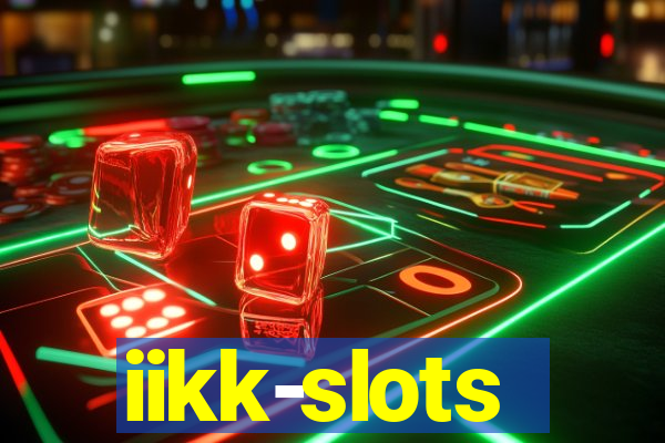 iikk-slots