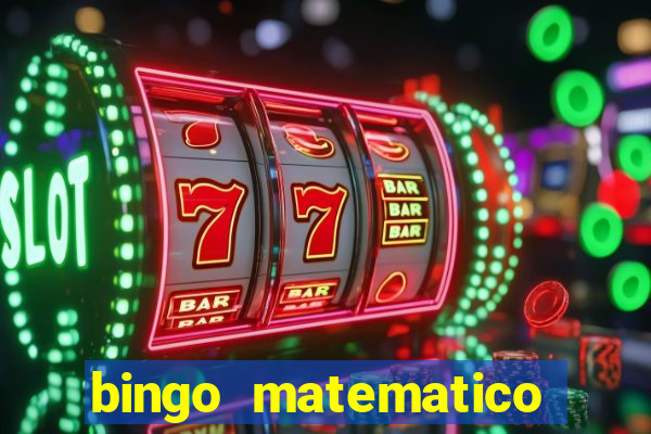 bingo matematico para ensino medio