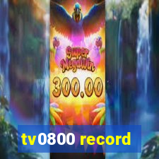 tv0800 record