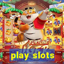 play slots