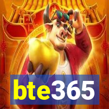 bte365