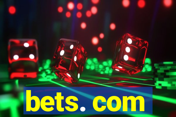 bets. com