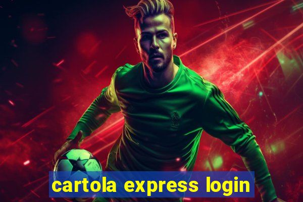 cartola express login