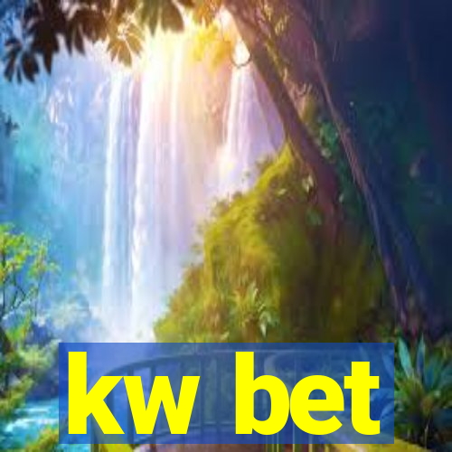 kw bet