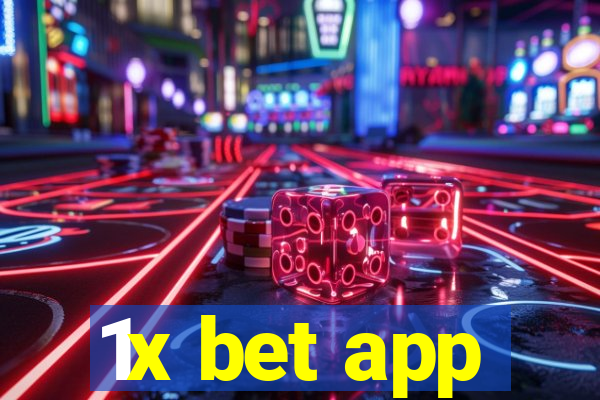 1x bet app