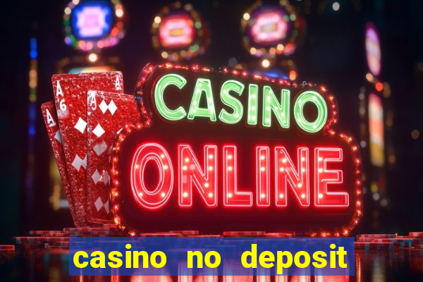 casino no deposit bonus 2024