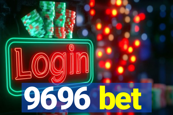 9696 bet