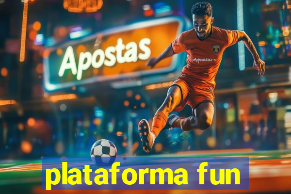 plataforma fun