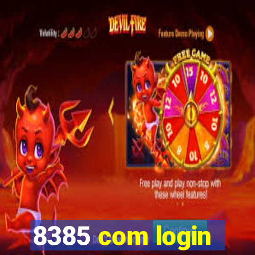 8385 com login