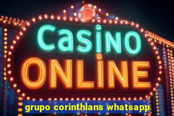 grupo corinthians whatsapp