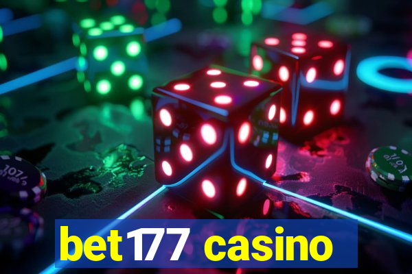 bet177 casino