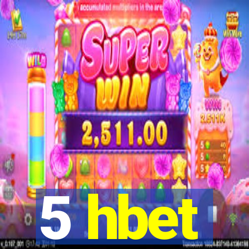 5 hbet