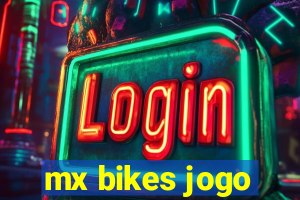 mx bikes jogo