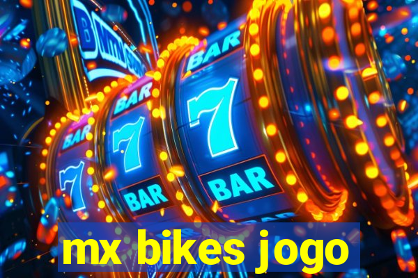 mx bikes jogo