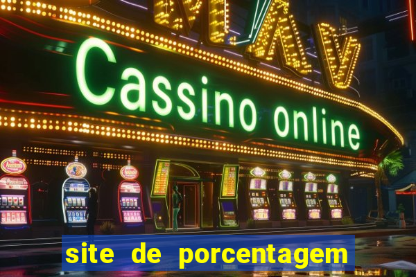 site de porcentagem slots pg