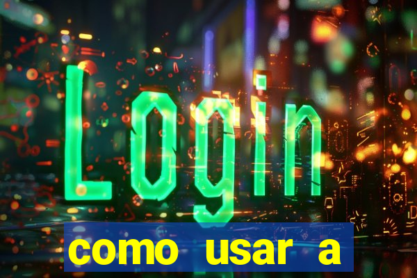 como usar a freebet da vai de bet