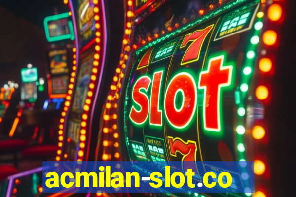 acmilan-slot.com