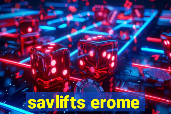 savlifts erome