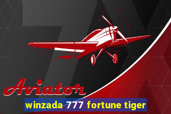 winzada 777 fortune tiger