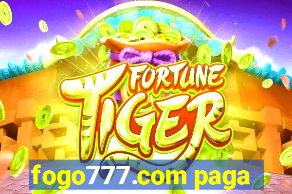 fogo777.com paga