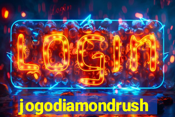 jogodiamondrush