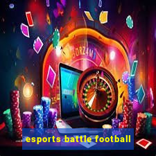 esports battle football