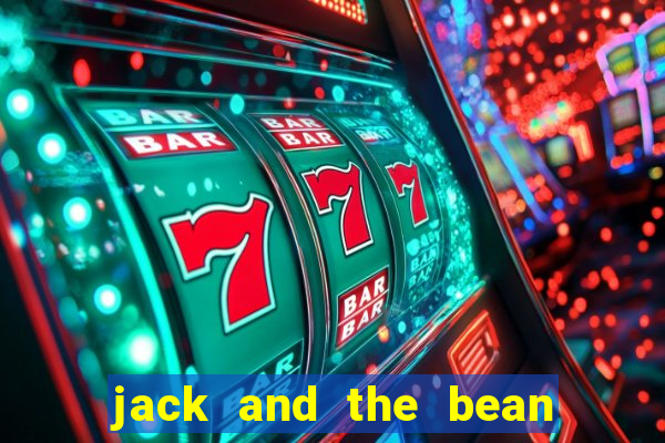 jack and the bean stalk slot