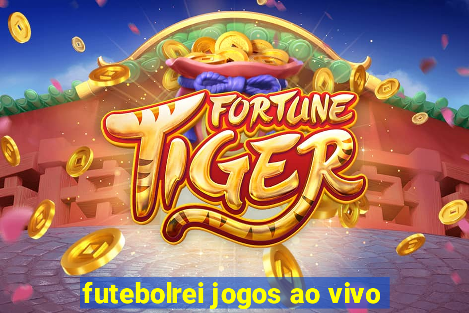 futebolrei jogos ao vivo