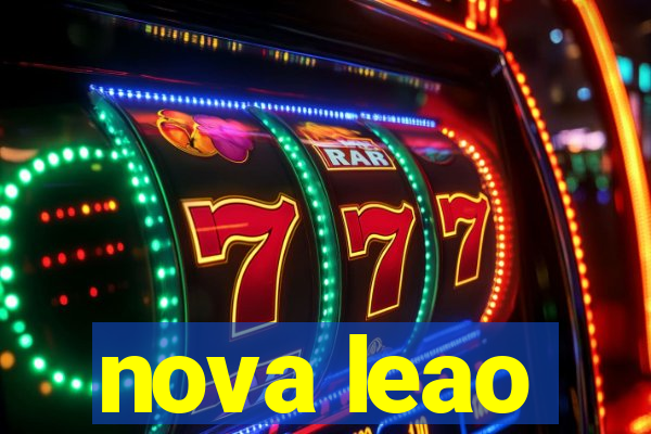 nova leao