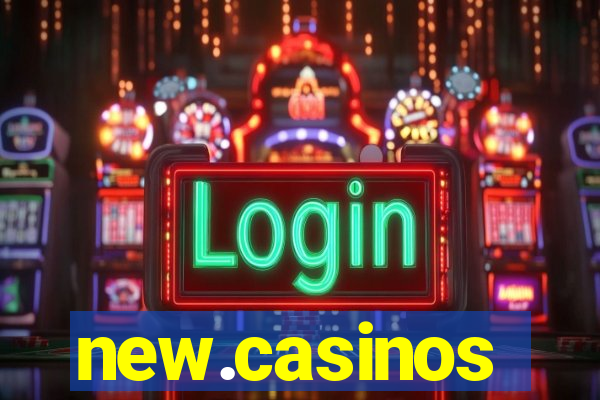 new.casinos