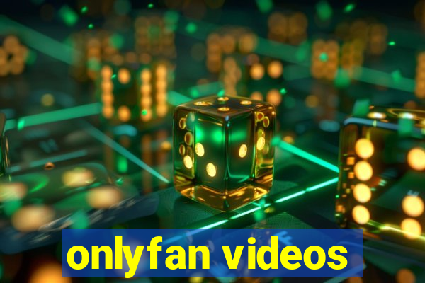 onlyfan videos