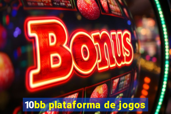 10bb plataforma de jogos