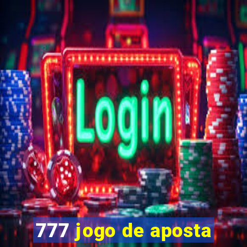 777 jogo de aposta