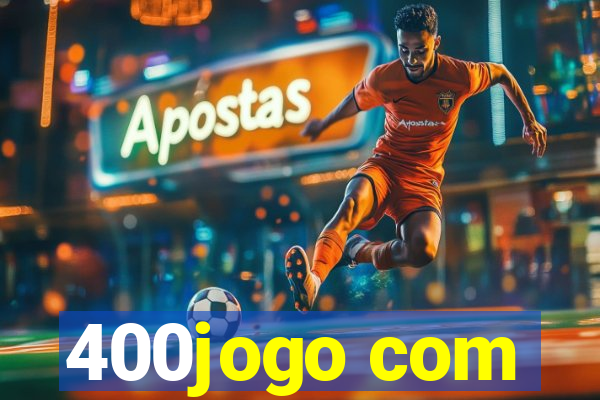 400jogo com