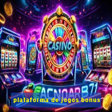 plataforma de jogos bonus