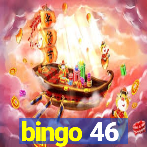 bingo 46