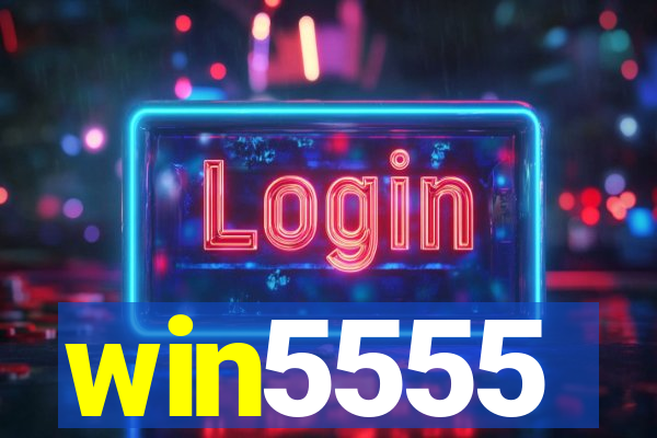 win5555