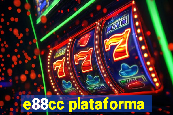 e88cc plataforma