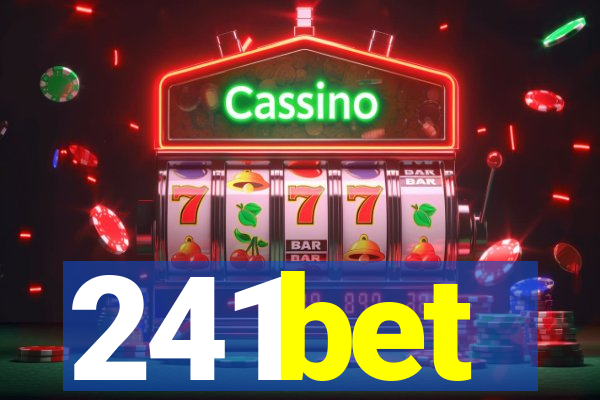 241bet