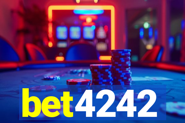 bet4242