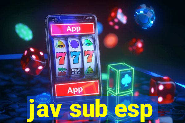 jav sub esp