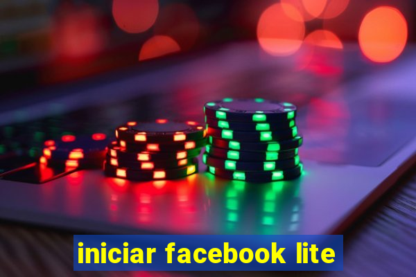 iniciar facebook lite